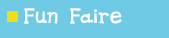Fun Faire